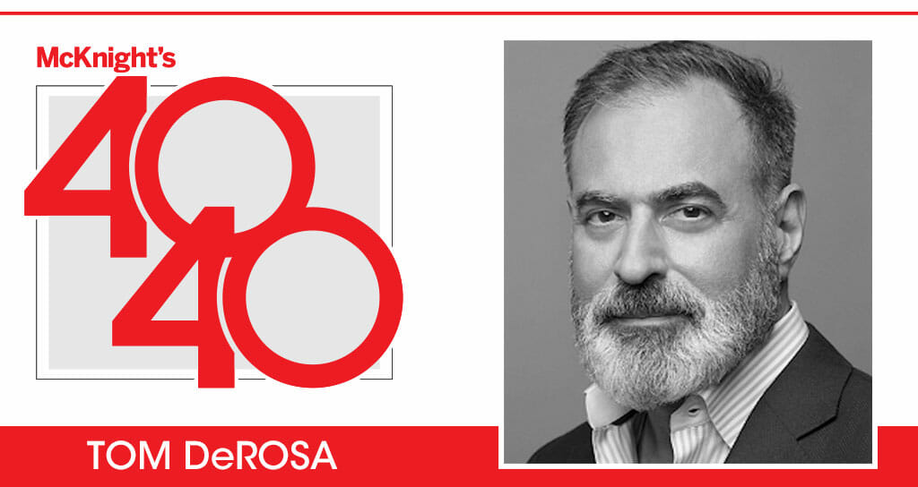 McKnight’s 40 for 40: Thomas J. DeRosa